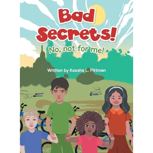 Bad Secrets!: No, not for me!