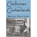 Craftsman of the Cumberlands: Tradition & Creativity