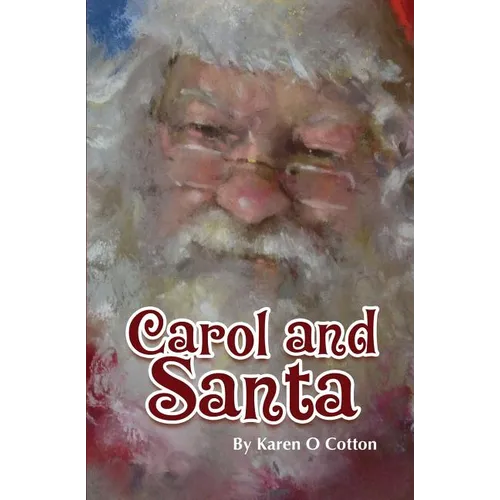 Carol and Santa