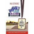 Wobbly Legs on a Firm Foundation: Finding Stability Through Life's Circumstances