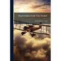 Pattern for Victory