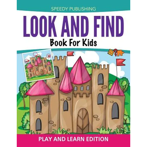 Look And Find Book For Kids: Play and Learn Edition