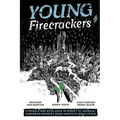 Young Firecrackers