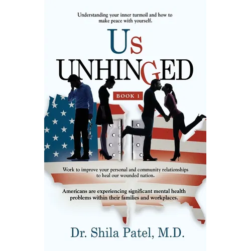 Us UNHINGED: Book-1