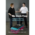 No Quick Fixes: A Fitness Journey for the Real World