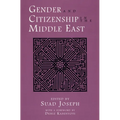 Gender and Citizenship in the Middle East