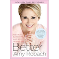 Better: How I Let Go of Control, Held On to Hope, and Found Joy in My Darkest Hour