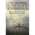 The Call From Home