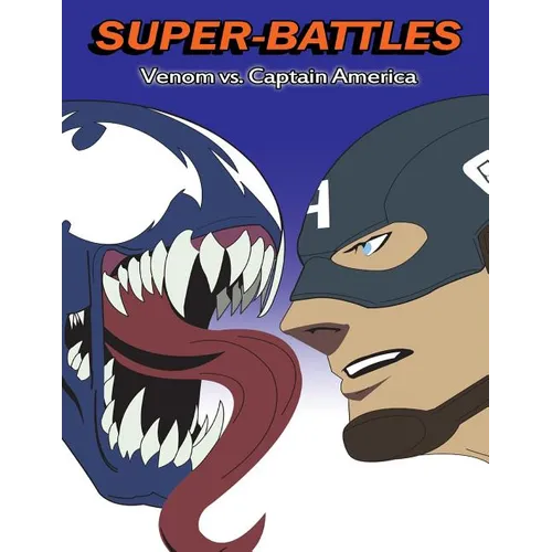 Super-Battles: Venom v/s Captain America