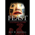 Feast: A Gitksan Story