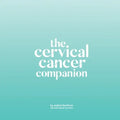 The Cervical Cancer Companion