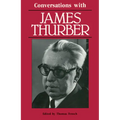 Conversations with James Thurber