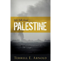 Let's Talk About Palestine