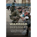 Warrior Diplomat: A Green Beret's Battles from Washington to Afghanistan