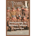 Forecasting in Military Affairs: A Soviet View