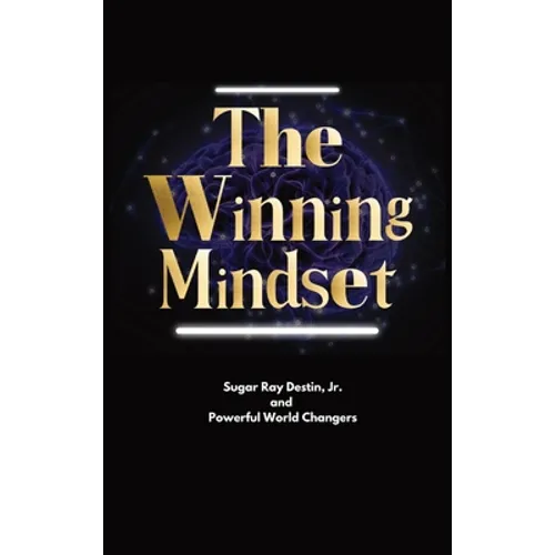 The Winning Mindset: Soaring With The Eyes Of An Eagle
