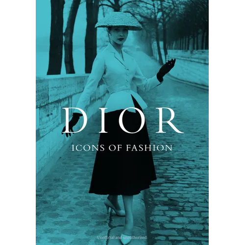 Dior: Icons of Fashion