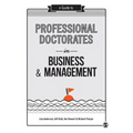 A Guide to Professional Doctorates in Business & Management