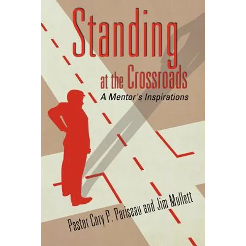 Standing at the Crossroads