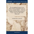 The Accomplished Senator. In two Books. Written Originally in Latin, by Laurence Grimald Gozliski, ... Done Into English, From the Edition Printed at