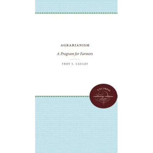 Agrarianism: A Program for Farmers