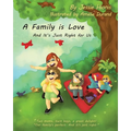 A Family is Love: And It's Just Right for Us