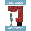 Sexual Lynching