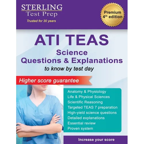 ATI TEAS Science Questions: Questions & Explanations for Test of Essential Academic Skills (TEAS) - Paperback
