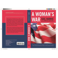 Woman's War: The Professional and Personal Journey of the Navy's First African American Female Intelligence Officer