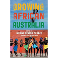 Growing Up African in Australia