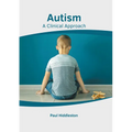 Autism: A Clinical Approach