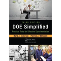 Doe Simplified: Practical Tools for Effective Experimentation, Third Edition