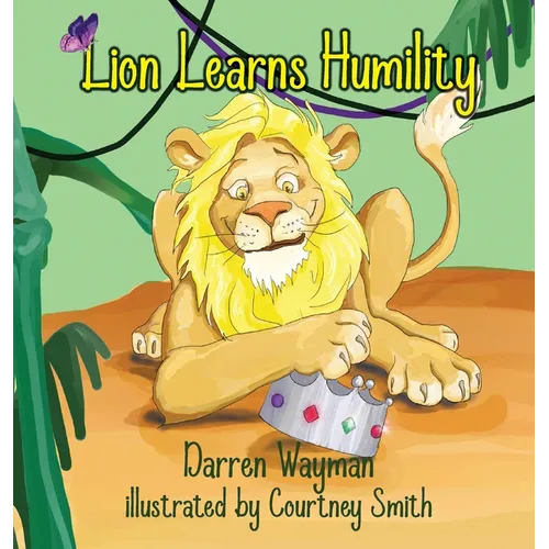 Lion Learns Humility