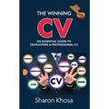 The Winning CV: An essential guide to developing a professional CV