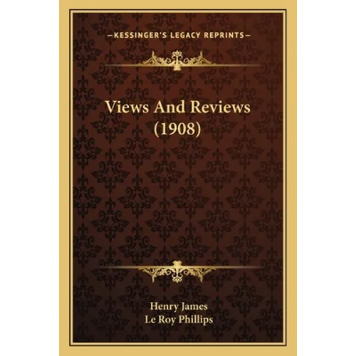 Views And Reviews (1908)