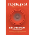Propaganda (Deluxe Edition): Includes Bonus Book: Crystallizing Public Opinion