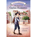The Secret of Carlos Romanus