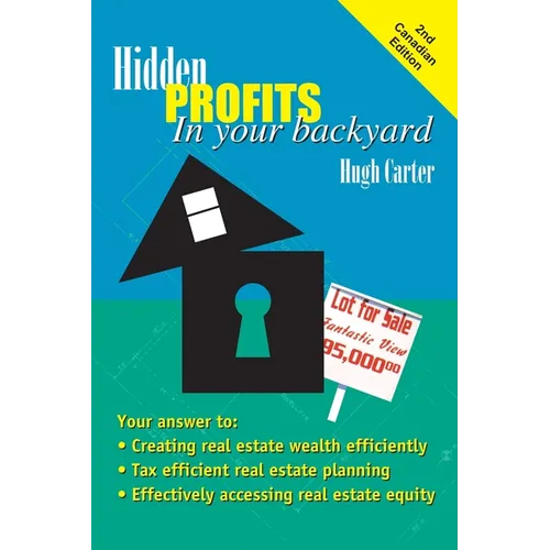 Hidden Profits In Your Backyard