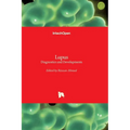 Lupus - Diagnostics and Developments: Diagnostics and Developments