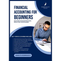 Financial Accounting For Beginners: Easy Guide to Financial Statements, Basics & Real-World Examples