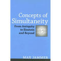 Concepts of Simultaneity: From Antiquity to Einstein and Beyond