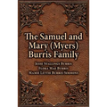 The Samuel & Mary (Myers) Burris Family