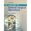 Anatomy of General Surgical Operations
