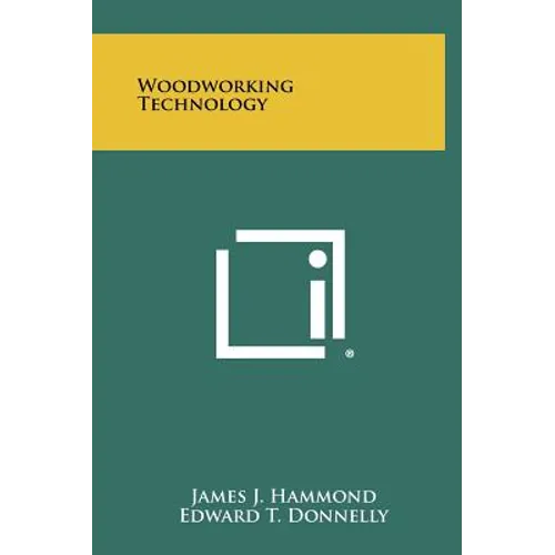 Woodworking Technology
