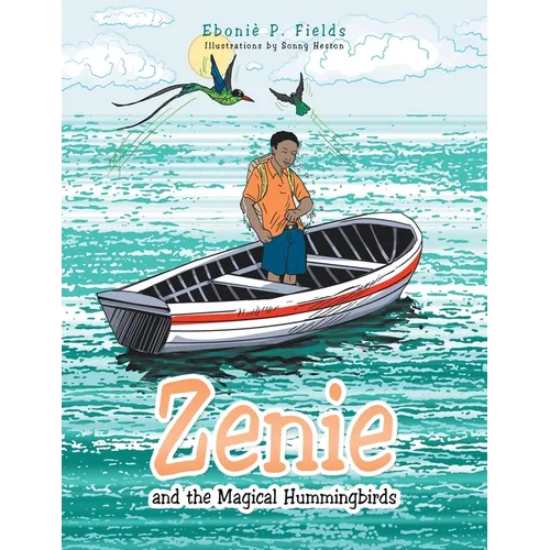 Zenie and the Magical Hummingbirds