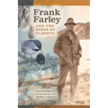 Frank Farley and the Birds of Alberta