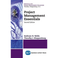 Project Management Essentials, Second Edition (Revised)