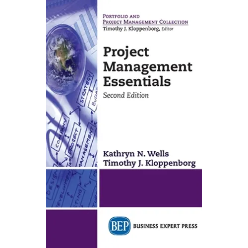 Project Management Essentials, Second Edition (Revised)