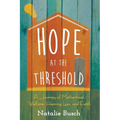 Hope at the Threshold