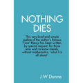 Nothing Dies